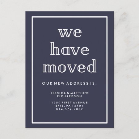 Modern Classic Navy Blue | We Have Moved Announcement Postcard