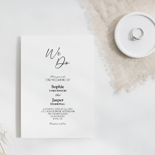 Modern Classic Simple We Do Wedding Invitation