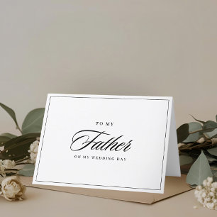 Modern Classic to My Father on Wedding Day Letterpress Thank You Card