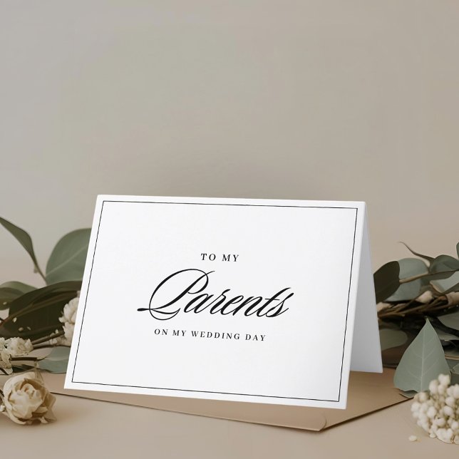 Modern Classic to Parents on Wedding Day Thank You Card (Creator Uploaded)