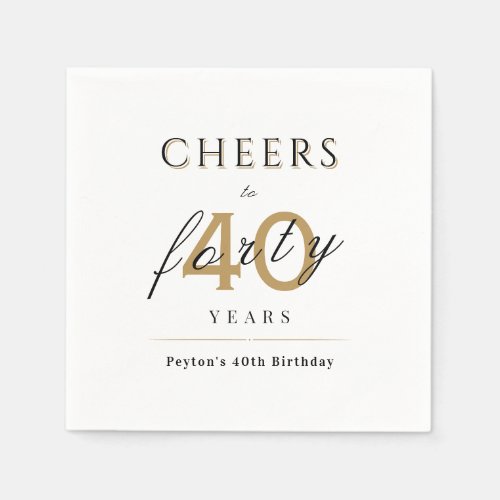 Modern classy cheers to 40 years birthday party napkins