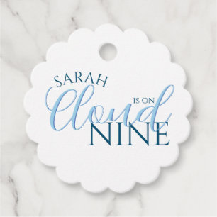 Modern Cloud 9 simple typography bridal shower Favor Tags
