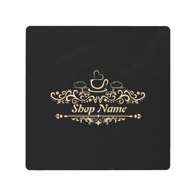 Modern coffee cafe Bakery welcome custom Logo name Metal Print (Front)