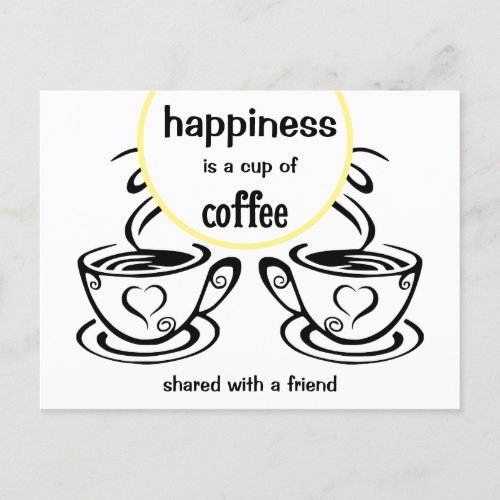 Modern  Coffee Friend and Sunshine Postcard
