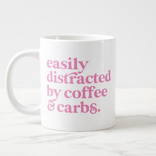 Modern Coffee Lover Carbs Lover Giant Coffee Mug