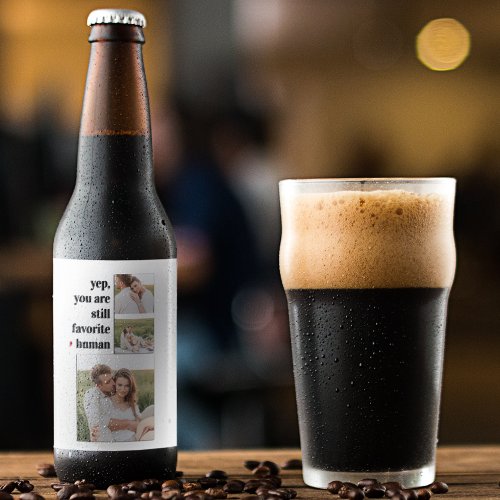 Modern Collage Couple Photo Romantic Quote Beer Bottle Label