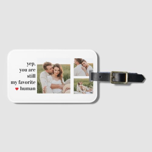 Modern Collage Couple Photo Romantic Quote Luggage Tag