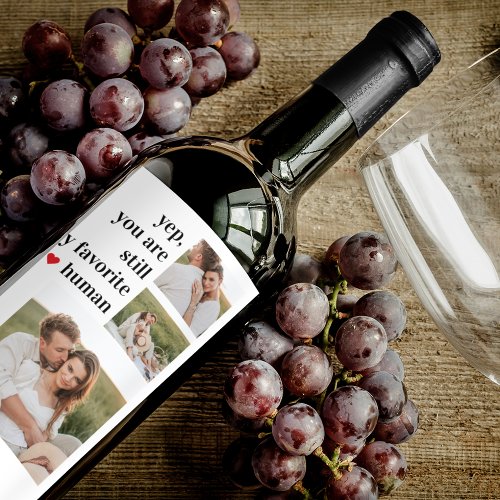 Modern Collage Couple Photo Romantic Quote Wine Label