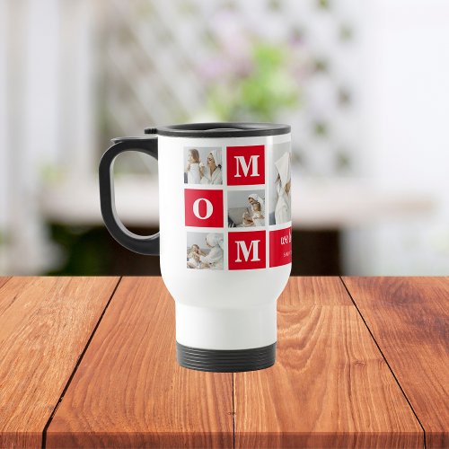 Modern Collage Photo Best Mom Ever Red Gifts Travel Mug