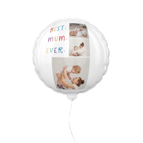 Modern Collage Photo  Colorful Best Mum Ever Gift Balloon