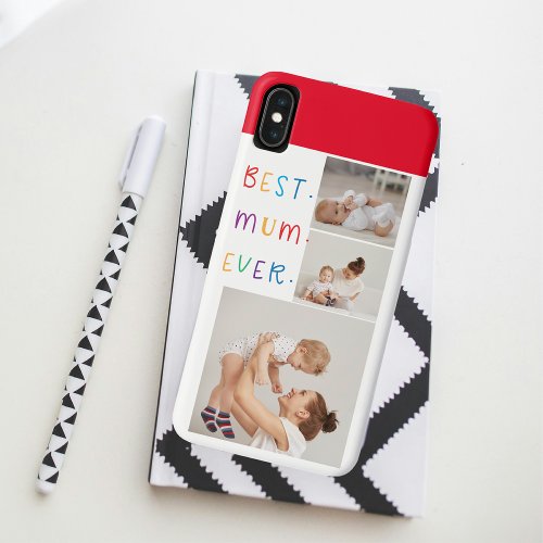 Modern Collage Photo  Colorful Best Mum Ever Gift iPhone XS Max Case