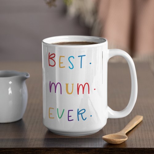 Modern Collage Photo  Colorful Best Mum Ever Gift Coffee Mug