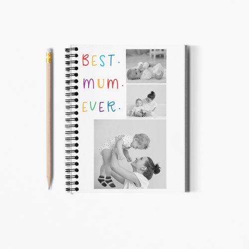 Modern Collage Photo  Colorful Best Mum Ever Gift Notebook