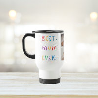Modern Collage Photo & Colorful Best Mum Ever Gift