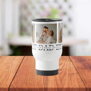 Modern Collage Photo & Grey Best Dad Ever Gift Travel Mug