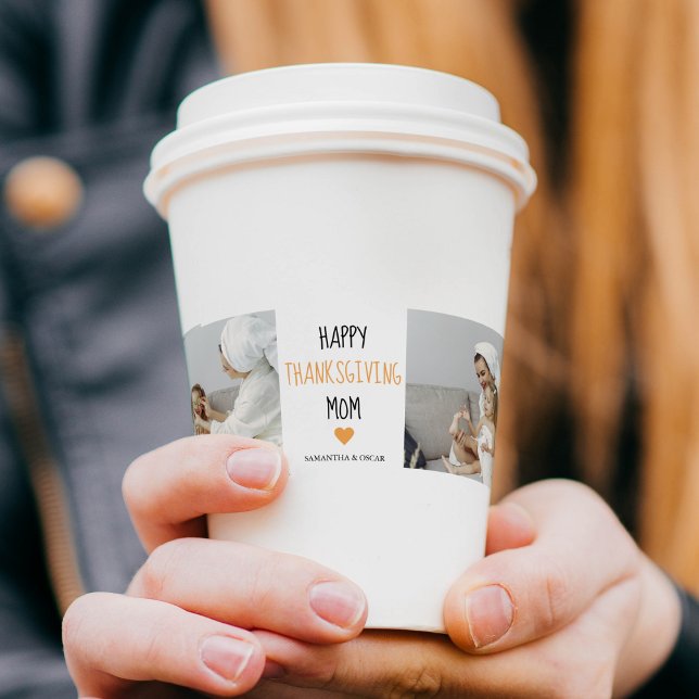 Modern Collage Photo Happy Thanksgiving Mom Paper Cups (Creator Uploaded)