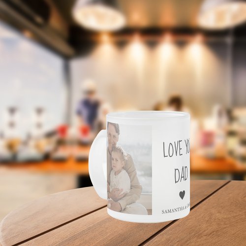 Modern Collage Photo  Love You Dad Gift Frosted Glass Coffee Mug