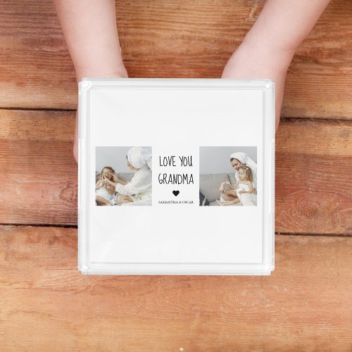 Modern Collage Photo Love You Grandma Best Gift Acrylic Tray