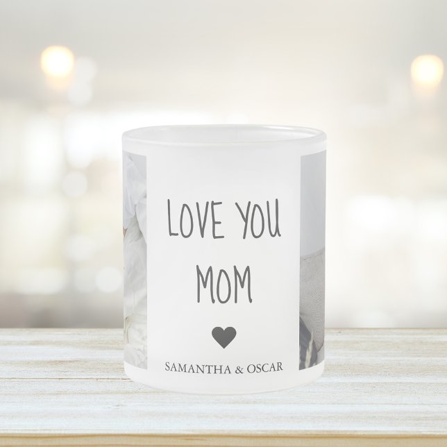 Modern Collage Photo Love You Mom Best Gift Frosted Glass Coffee Mug (Creator Uploaded)