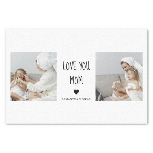 Modern Collage Photo Love You Mom Best Gift Tissue Paper