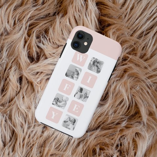 Modern Collage Photo  Pink Gift For Lovely Wifey iPhone 11 Case