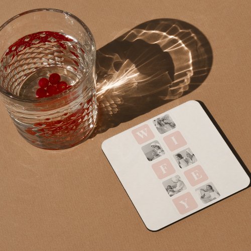 Modern Collage Photo  Pink Gift For Lovely Wifey Square Paper Coaster