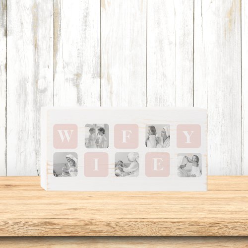 Modern Collage Photo  Pink Gift For Lovely Wifey Wooden Box Sign