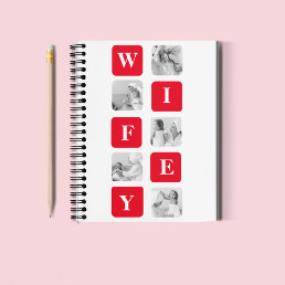 Modern Collage Photo &amp; Red Gift For Lovely Wifey Notebook