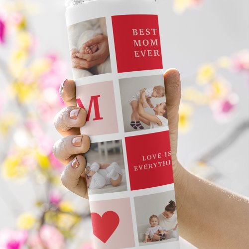 Modern Collage Photo Red  Pink Best Mom Ever Gift Thermal Tumbler