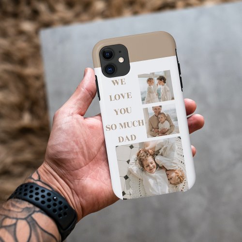 Modern Collage Photo  We Love Dad Gifts iPhone 11 Case