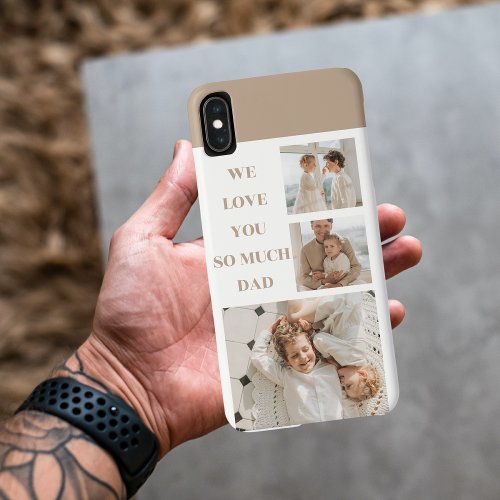 Modern Collage Photo  We Love Dad Gifts iPhone XS Max Case