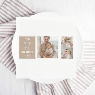 Modern Collage Photo & We Love Dad Gifts Napkins