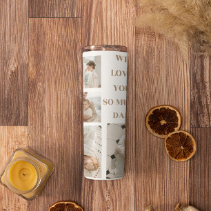 Modern Collage Photo & We Love Dad Gifts Thermal Tumbler
