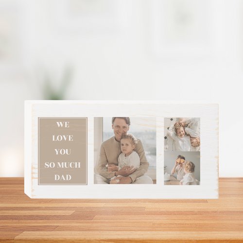 Modern Collage Photo  We Love Dad Gifts Wooden Box Sign