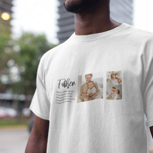 Modern Collage Photo With Father Best Quote Gift T-Shirt