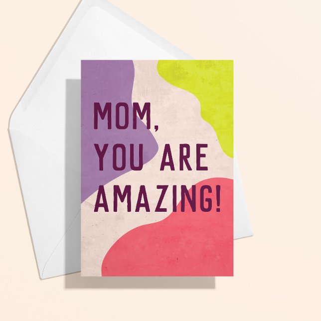 Modern Color Blob Holiday Card (colorful modern blobs and custom text mom you are amazing mothers day card)
