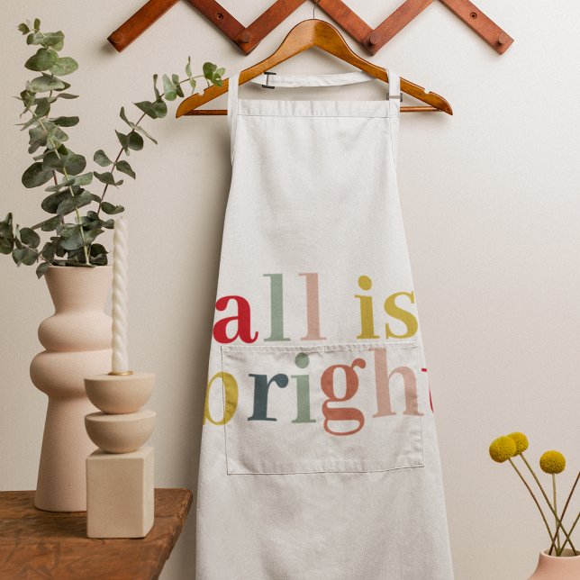 Modern Colorful All Is Bright | Happy Holiday Apron (Creator Uploaded)
