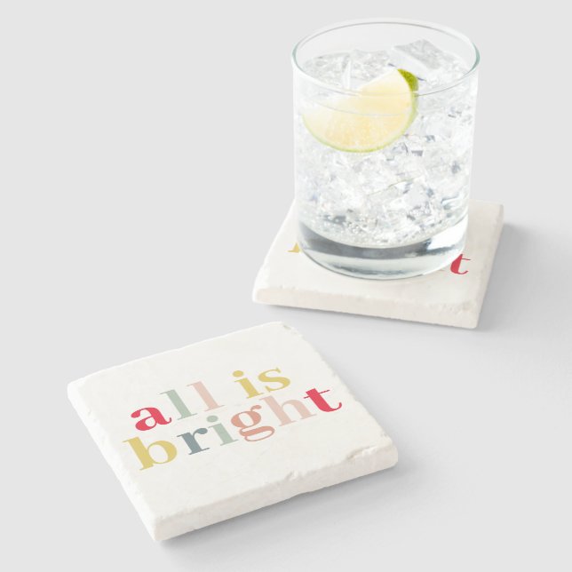 Modern Colorful All Is Bright | Happy Holiday Stone Coaster (Side)