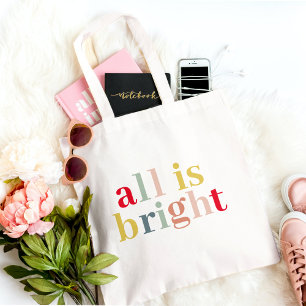 Modern Colorful All Is Bright   Happy Holiday Tote Bag