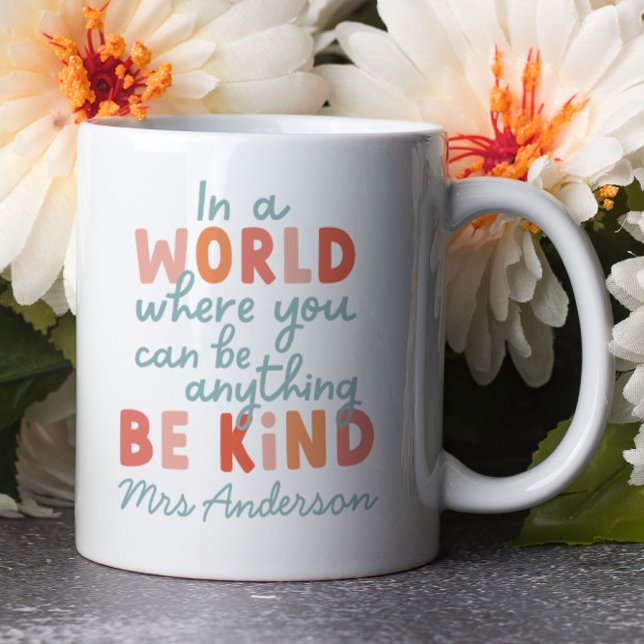 Modern colorful bold typography be kind teacher mug (Creator Uploaded)