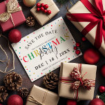 Modern Colorful Christmas Save the Date Postcard<br><div class="desc">Modern save the date christmas party postcards featuring colorful polka dots,  rainbow text combined with elegant calligraphy font and a template that is easy to customize.</div>