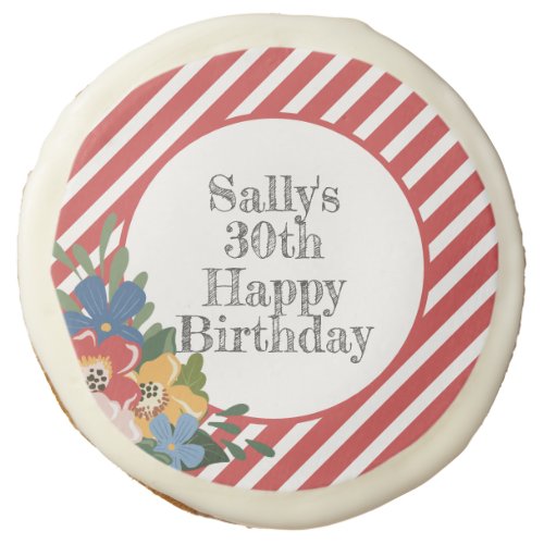 Modern Colorful Floral Red Stripes 30th Birthday Sugar Cookie