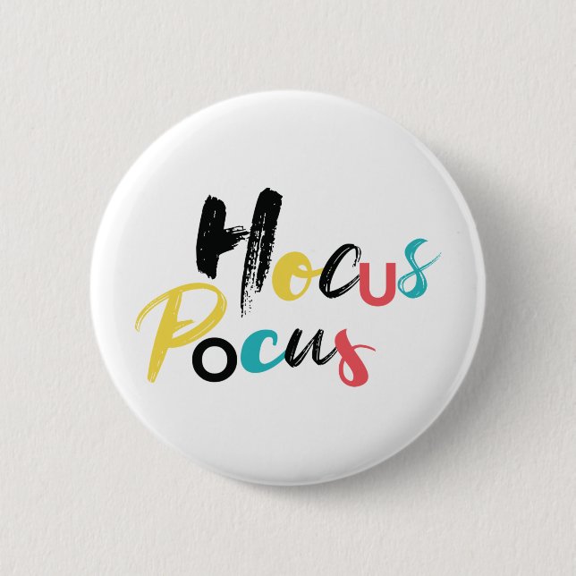 Modern, colorful, fun, cool, trendy Hocus Pocus Button (Front)