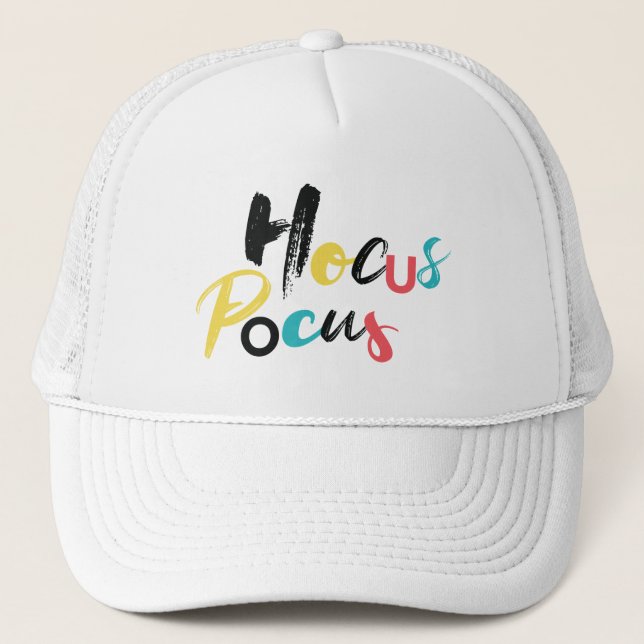Modern, colorful, fun, cool, trendy Hocus Pocus Trucker Hat (Front)