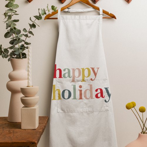 Modern Colorful Happy Holiday Apron