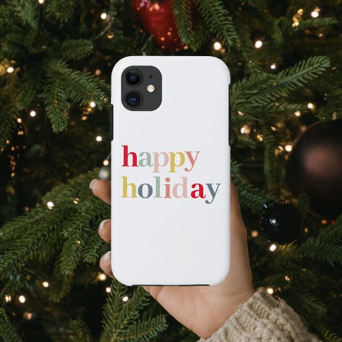 Modern Colorful Happy Holiday iPhone 11 Case