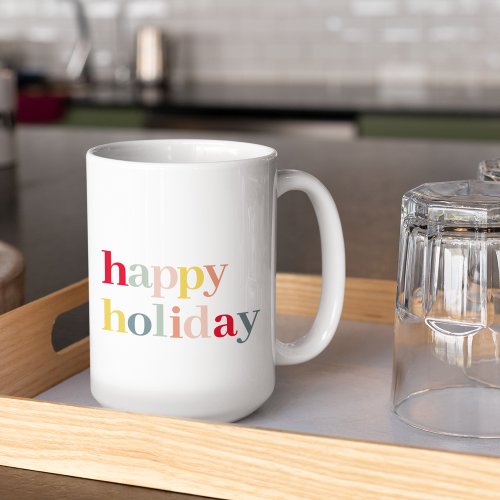 Modern Colorful Happy Holiday Coffee Mug