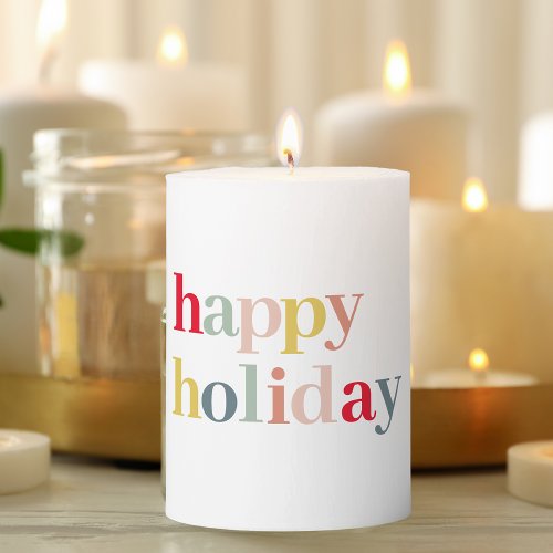 Modern Colorful Happy Holiday Pillar Candle