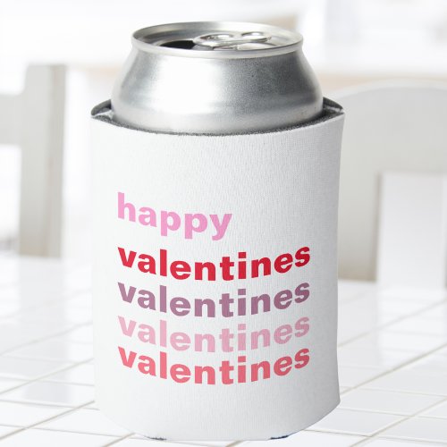 Modern Colorful Happy Valentines Gift Can Cooler
