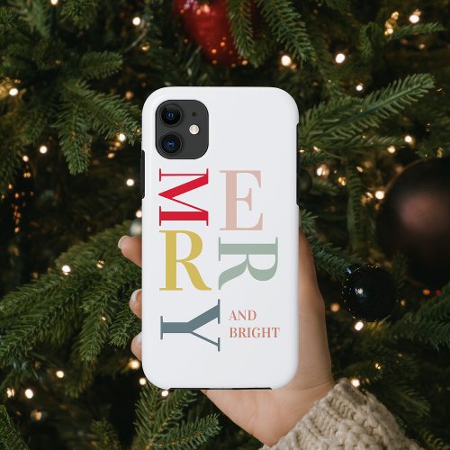 Modern Colorful Merry and Bright  Happy Holidays iPhone 11 Case